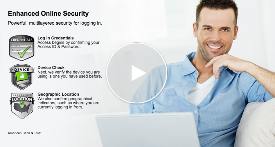 Enhanced Online Security (video will open in new window)