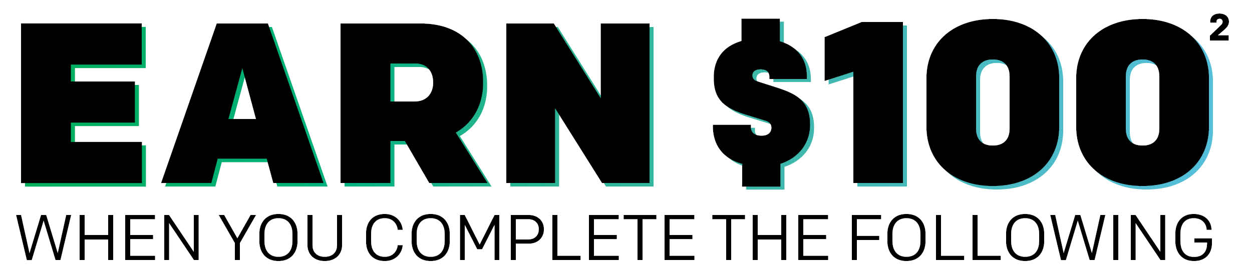 2026 - AB&T - Website Desktop - CC4 Growth 100 Earn $100 when you complete the following